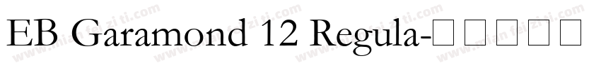 EB Garamond 12 Regula字体转换